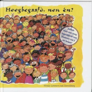 Hoogbegaafd, nou en? ontdek-boek over hoogbegaafdheid