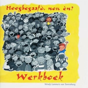 Hoogbegaafd, nou en werkboek