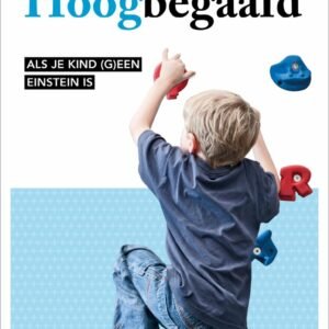 Als je kind (g)een Einstein is - Tessa Kieboom