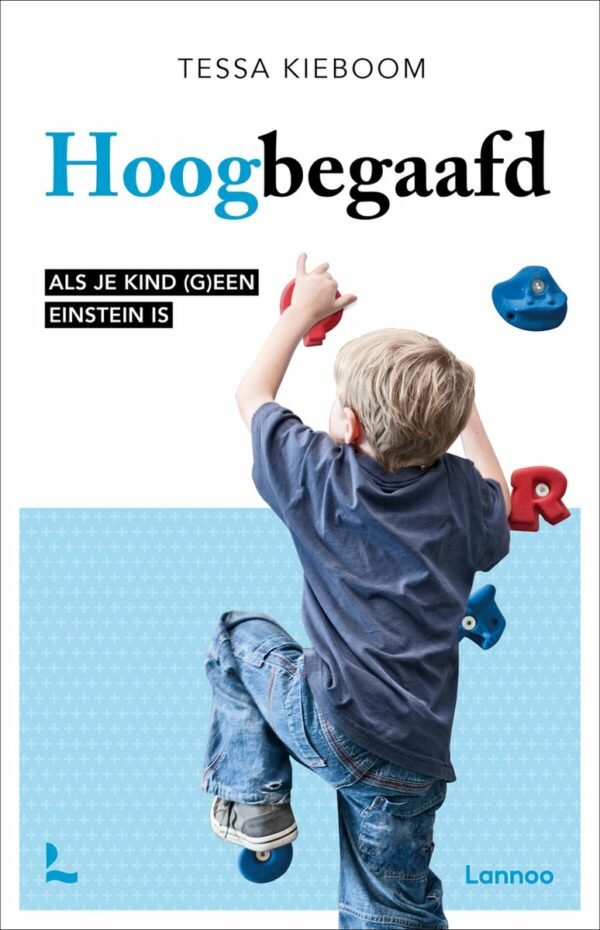 Als je kind (g)een Einstein is - Tessa Kieboom