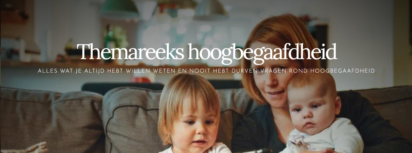 Themareeks hoogbegaafdheid voor ouders Archives - Bibliotheek