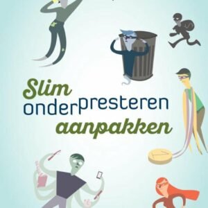 Slim onderpresteren aanpakken