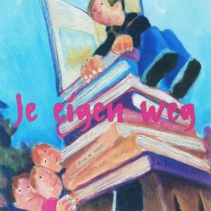 Je Eigen Weg