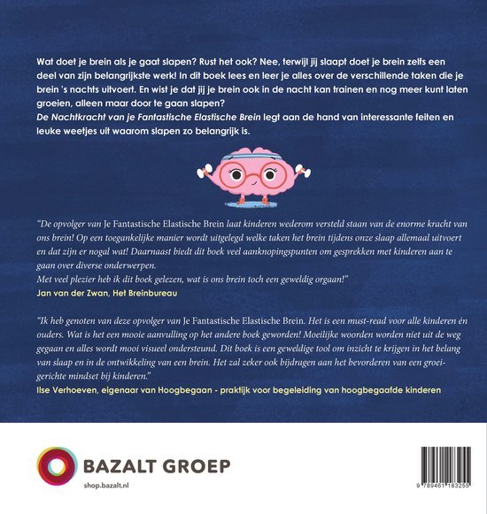 De Nachtkracht van je fantastische elastische brein